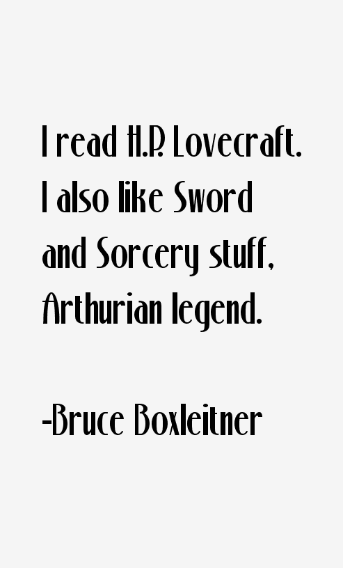 Bruce Boxleitner Quotes