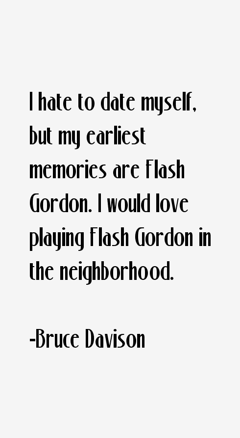 Bruce Davison Quotes