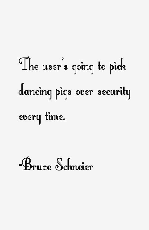 Bruce Schneier Quotes