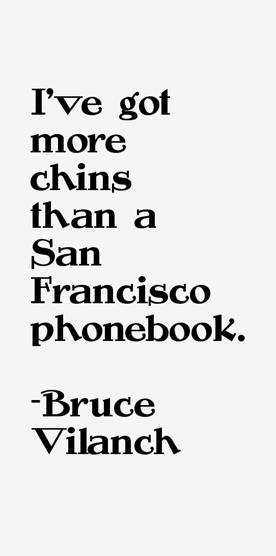 Bruce Vilanch Quotes