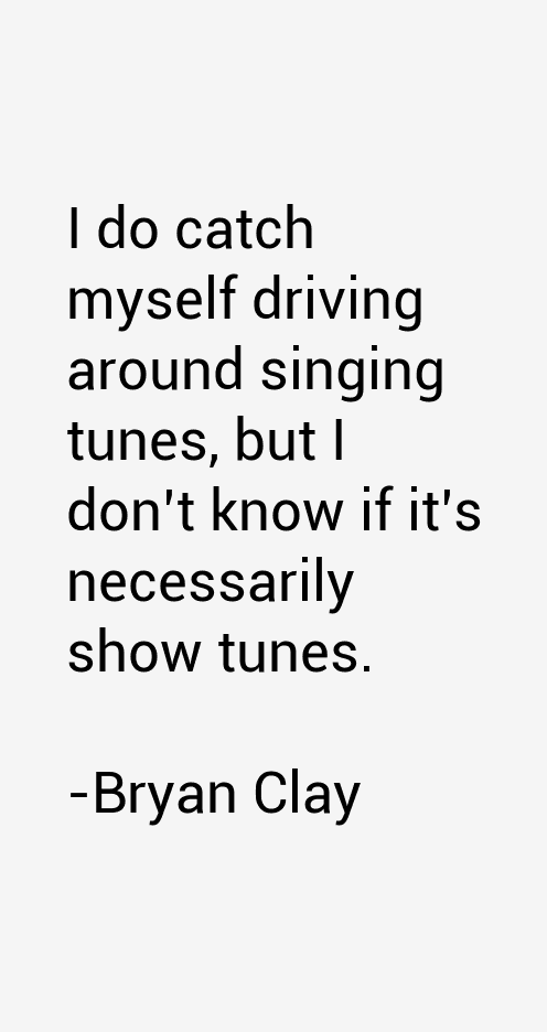 Bryan Clay Quotes