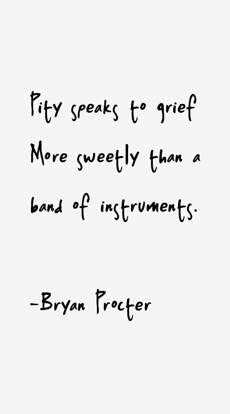 Bryan Procter Quotes