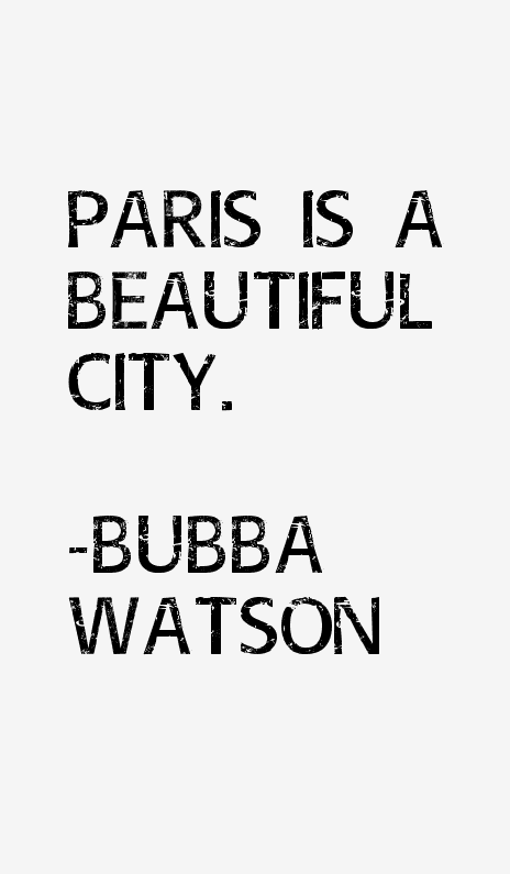 Bubba Watson Quotes