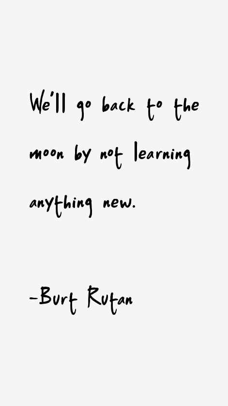 Burt Rutan Quotes