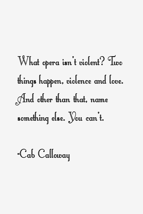 Cab Calloway Quotes