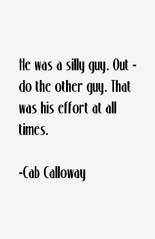 Cab Calloway Quotes