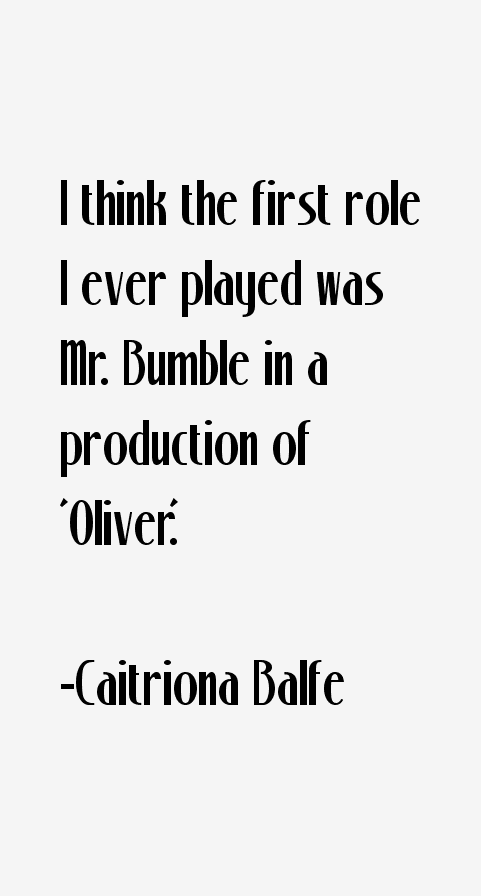 Caitriona Balfe Quotes