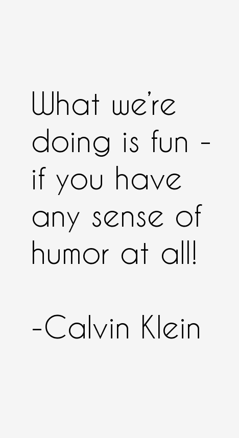 Calvin Klein Quotes