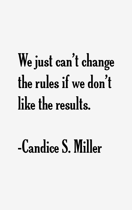 Candice S. Miller Quotes