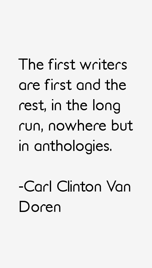 Carl Clinton Van Doren Quotes