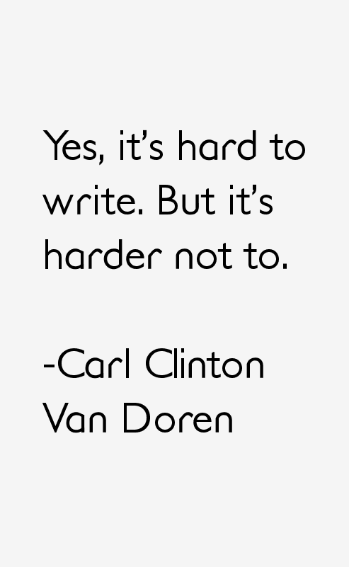 Carl Clinton Van Doren Quotes