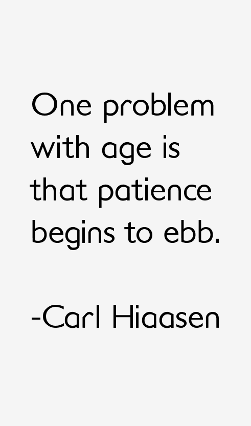 Carl Hiaasen Quotes