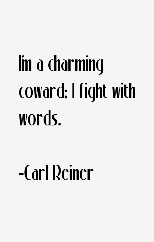 Carl Reiner Quotes