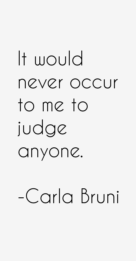 Carla Bruni Quotes