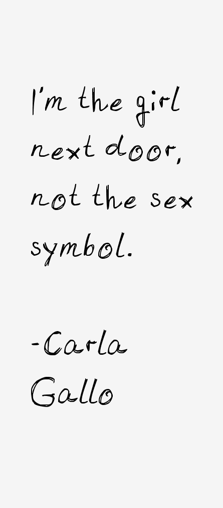 Carla Gallo Quotes