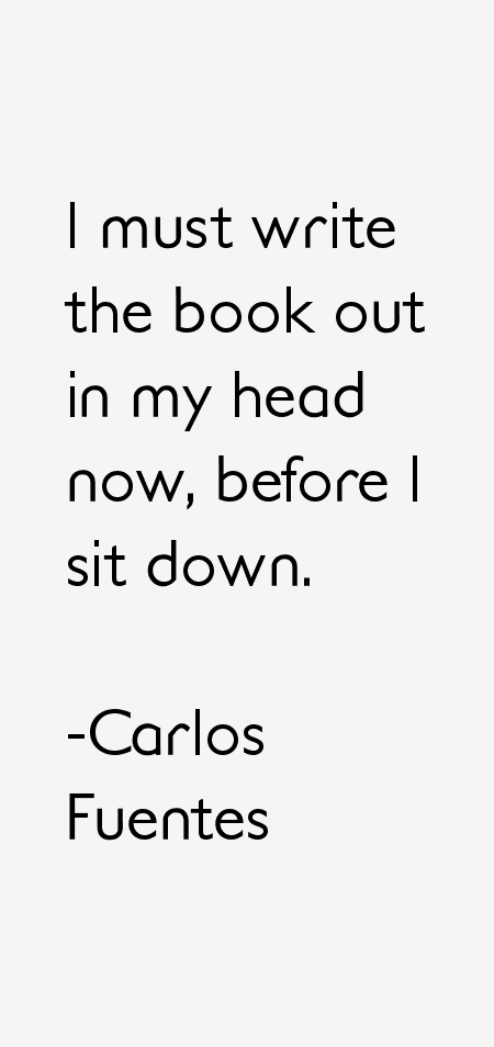 Carlos Fuentes Quotes