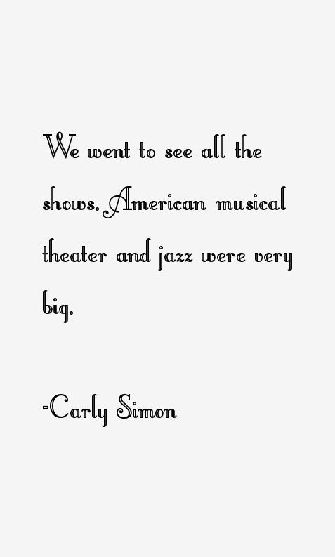 Carly Simon Quotes
