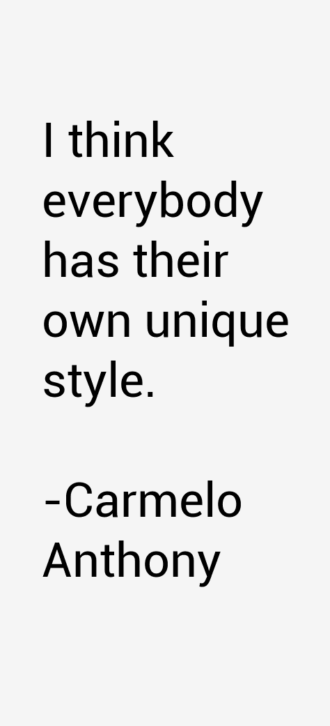 Carmelo Anthony Quotes