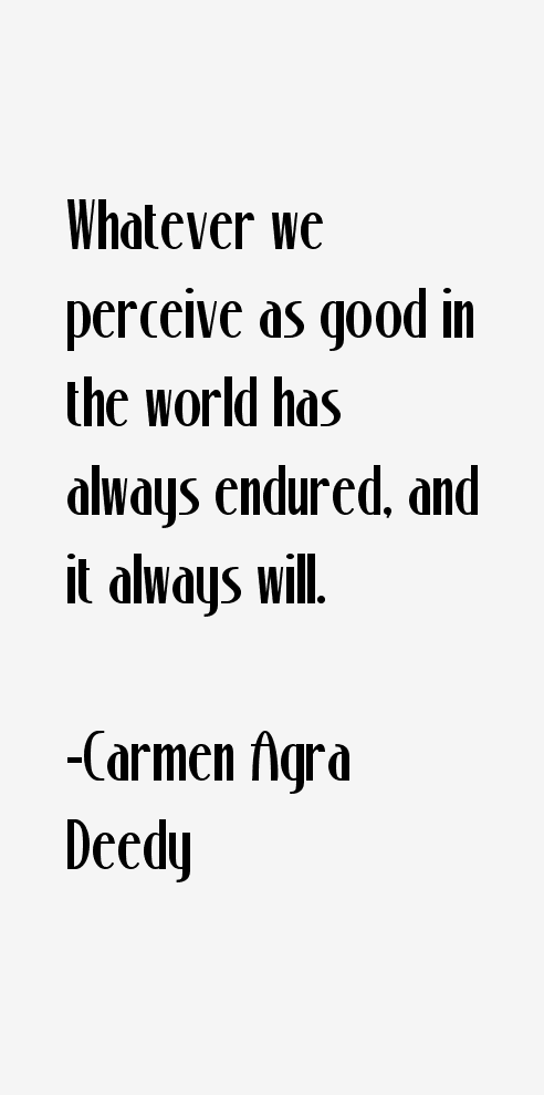 Carmen Agra Deedy Quotes
