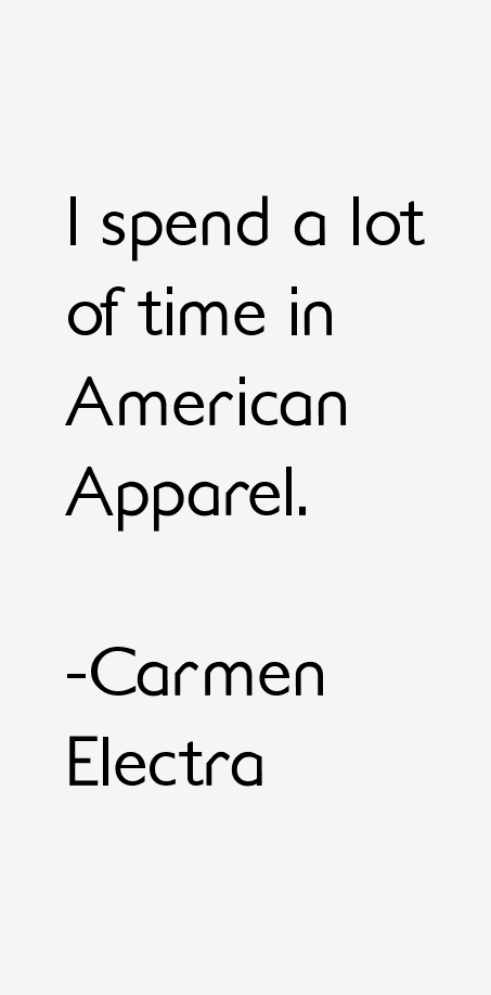 Carmen Electra Quotes