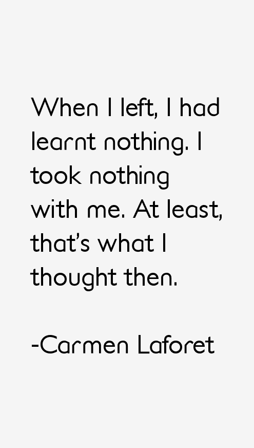 Carmen Laforet Quotes