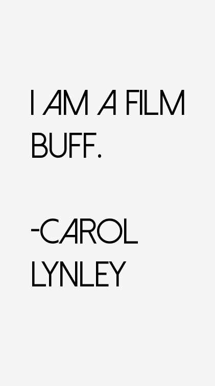 Carol Lynley Quotes