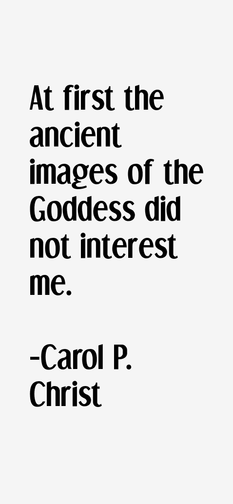 Carol P. Christ Quotes