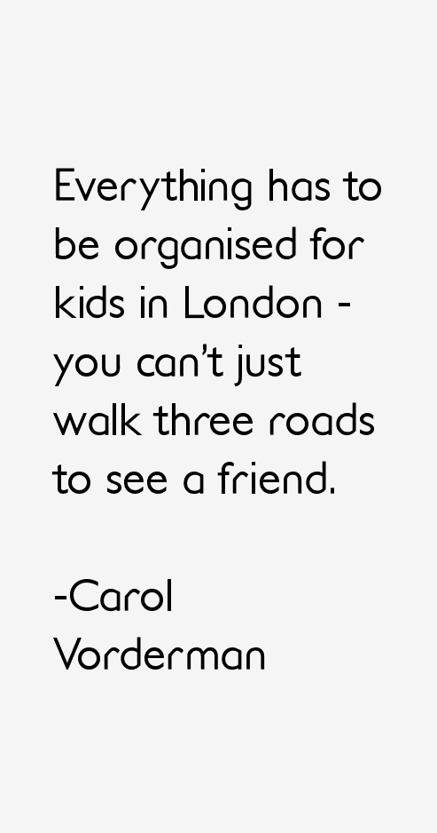 Carol Vorderman Quotes