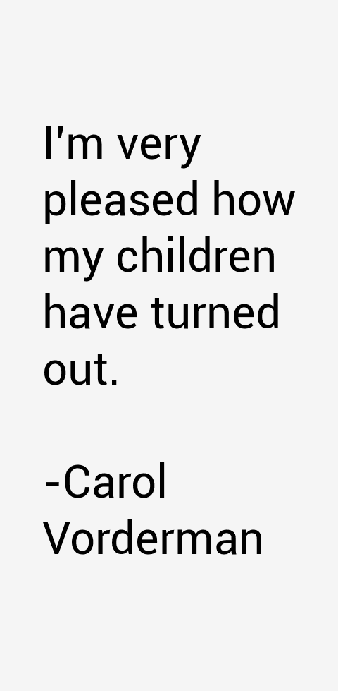 Carol Vorderman Quotes