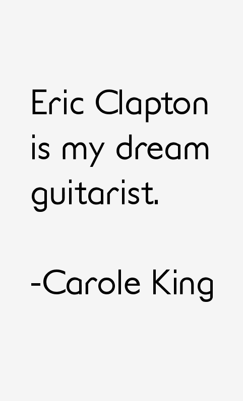 Carole King Quotes