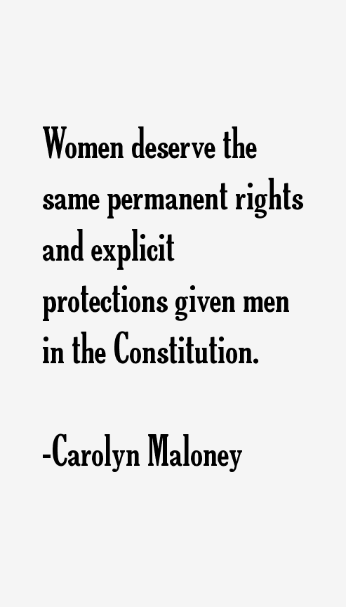 Carolyn Maloney Quotes