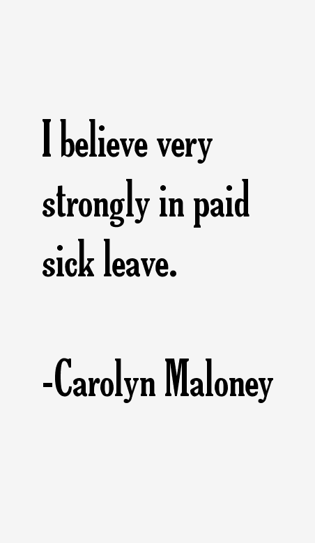 Carolyn Maloney Quotes
