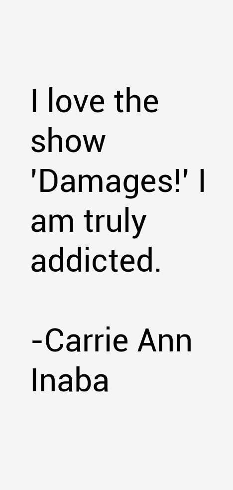 Carrie Ann Inaba Quotes
