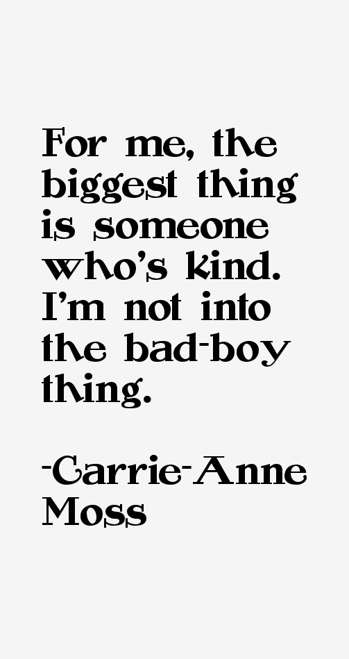 Carrie-Anne Moss Quotes