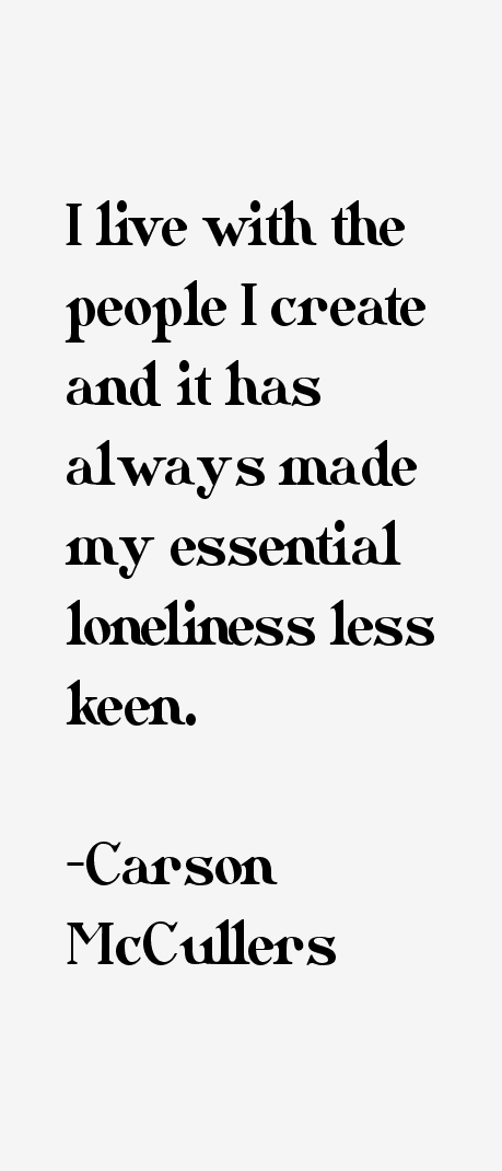 Carson McCullers Quotes