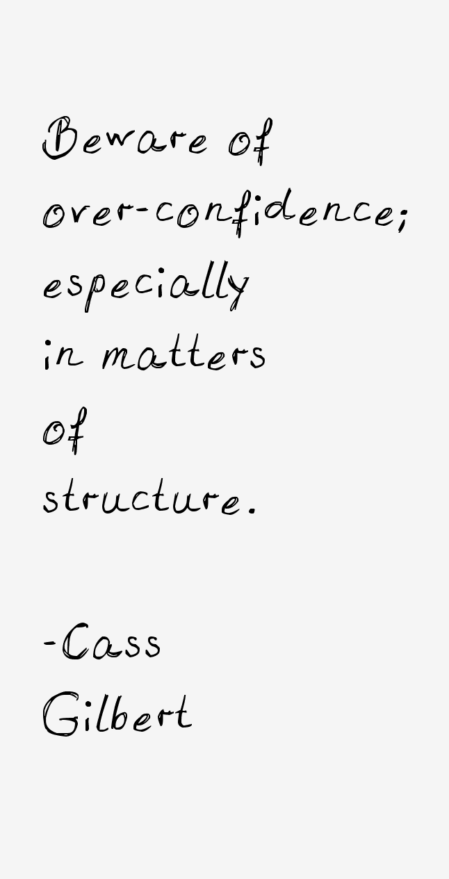 Cass Gilbert Quotes