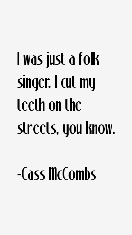 Cass McCombs Quotes