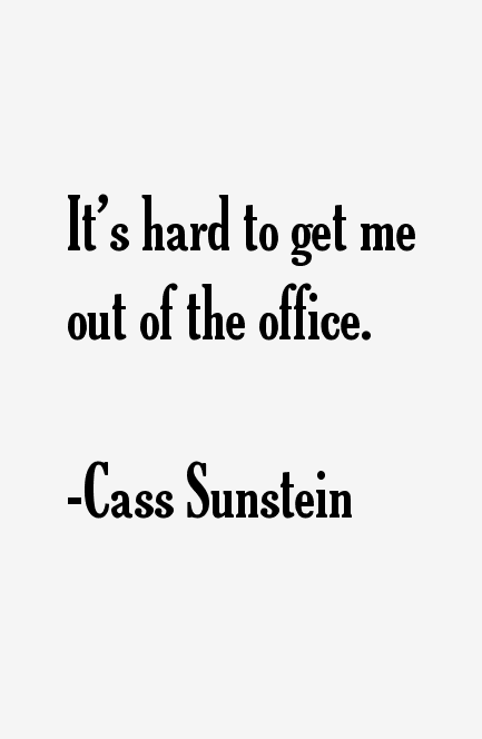 Cass Sunstein Quotes