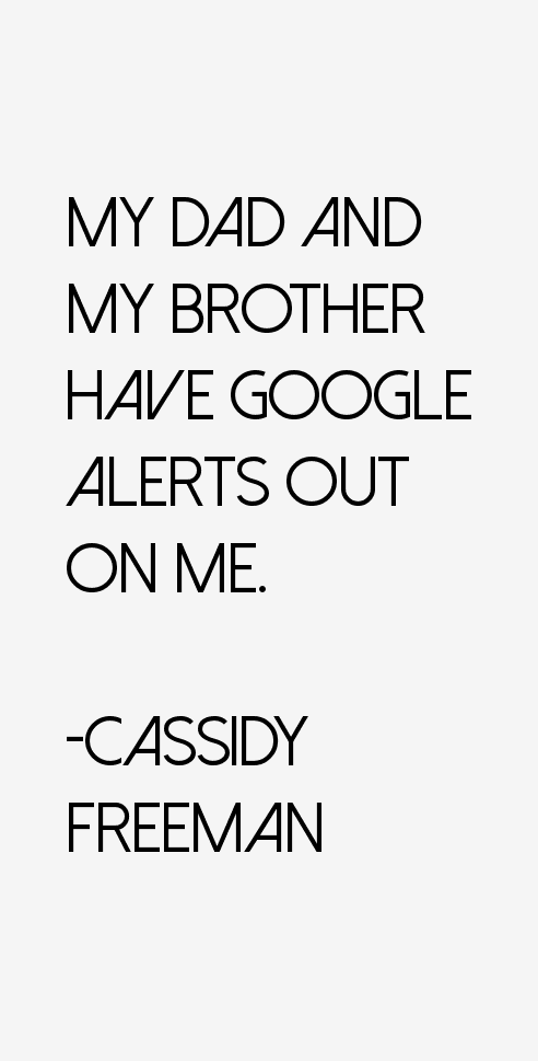Cassidy Freeman Quotes