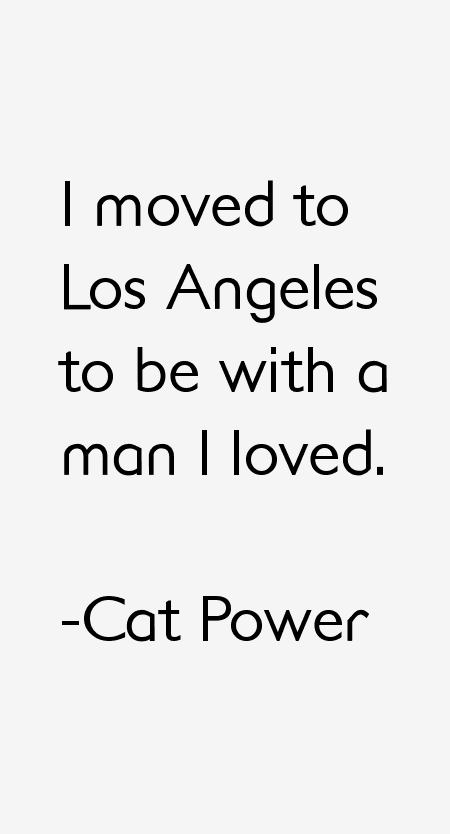 Cat Power Quotes