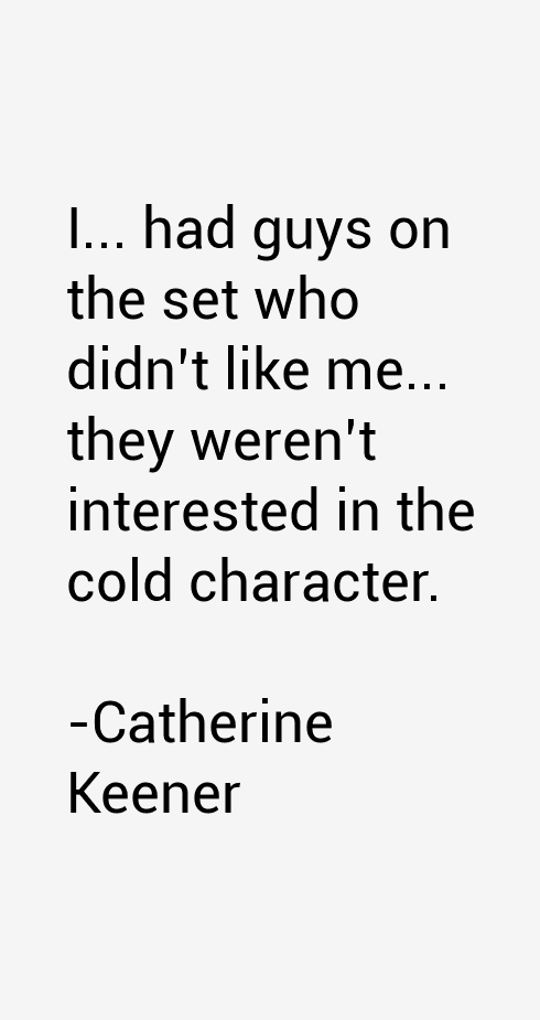 Catherine Keener Quotes