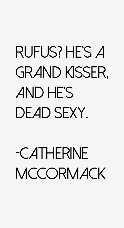 Catherine McCormack Quotes