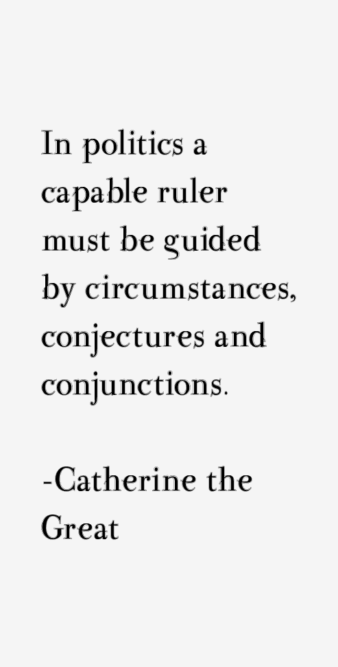 Catherine the Great Quotes