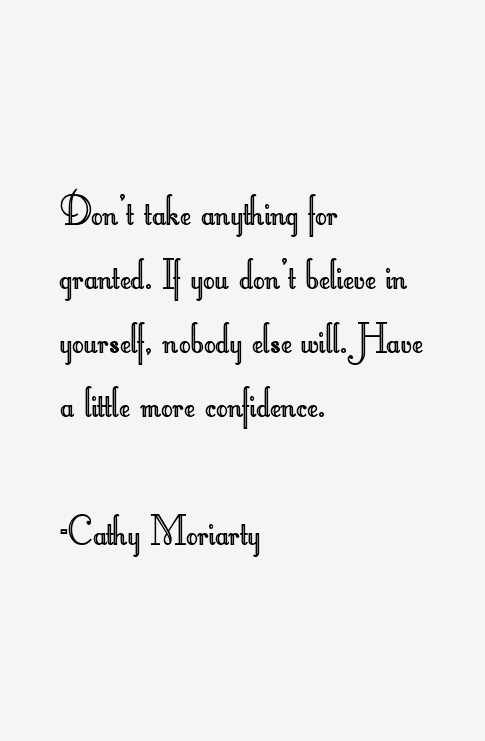 Cathy Moriarty Quotes