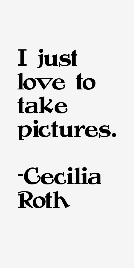 Cecilia Roth Quotes