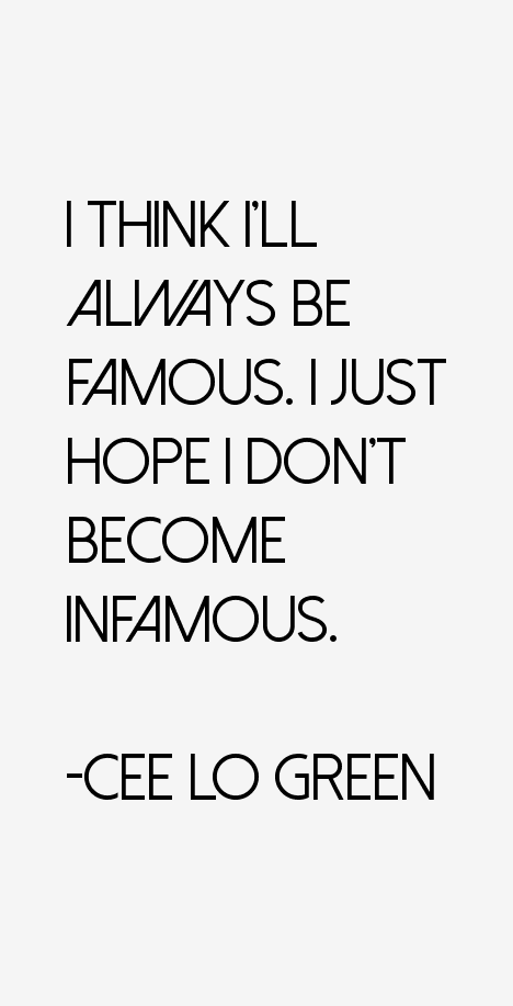 Cee Lo Green Quotes