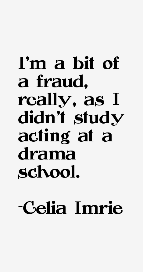 Celia Imrie Quotes
