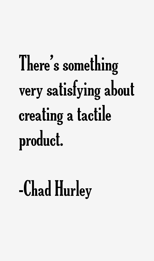 Chad Hurley Quotes