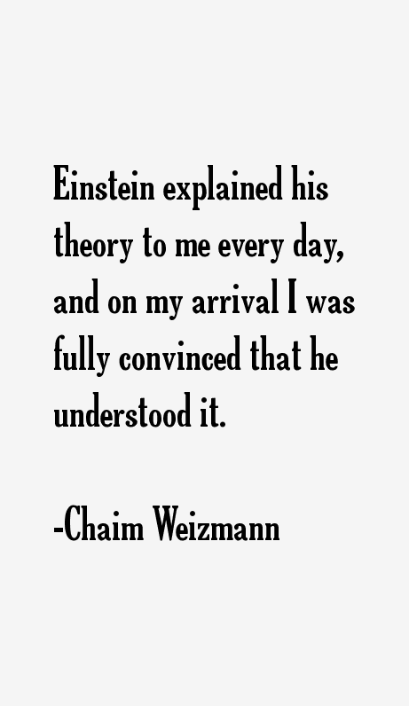 Chaim Weizmann Quotes