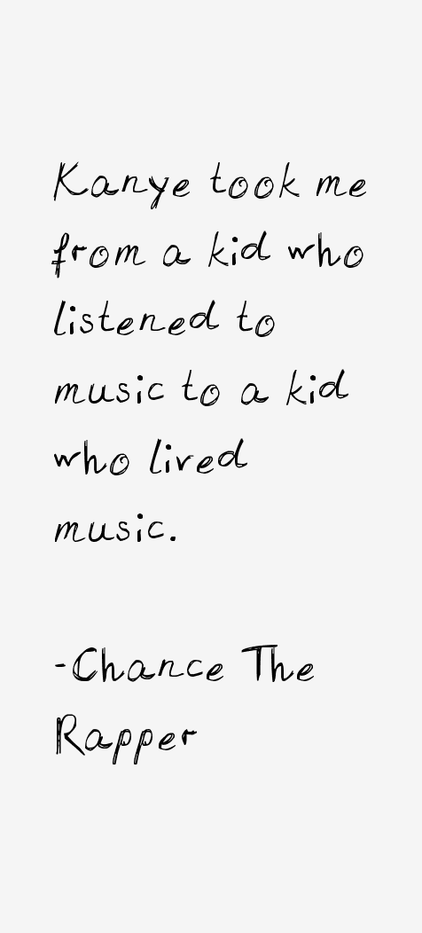 Chance The Rapper Quotes